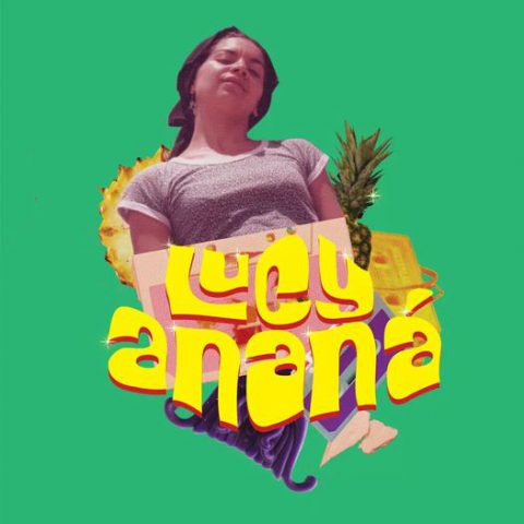 Imagen representativa de Lucy Ananá. Fondo verde, letras amarillas.