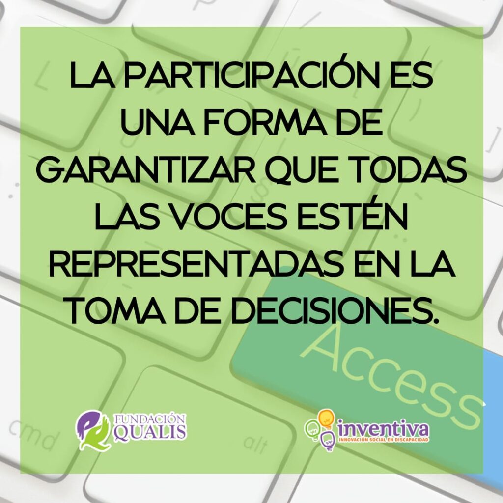 La participación es una forma de garantizar que todas las voces estén representadas en la toma de decisiones