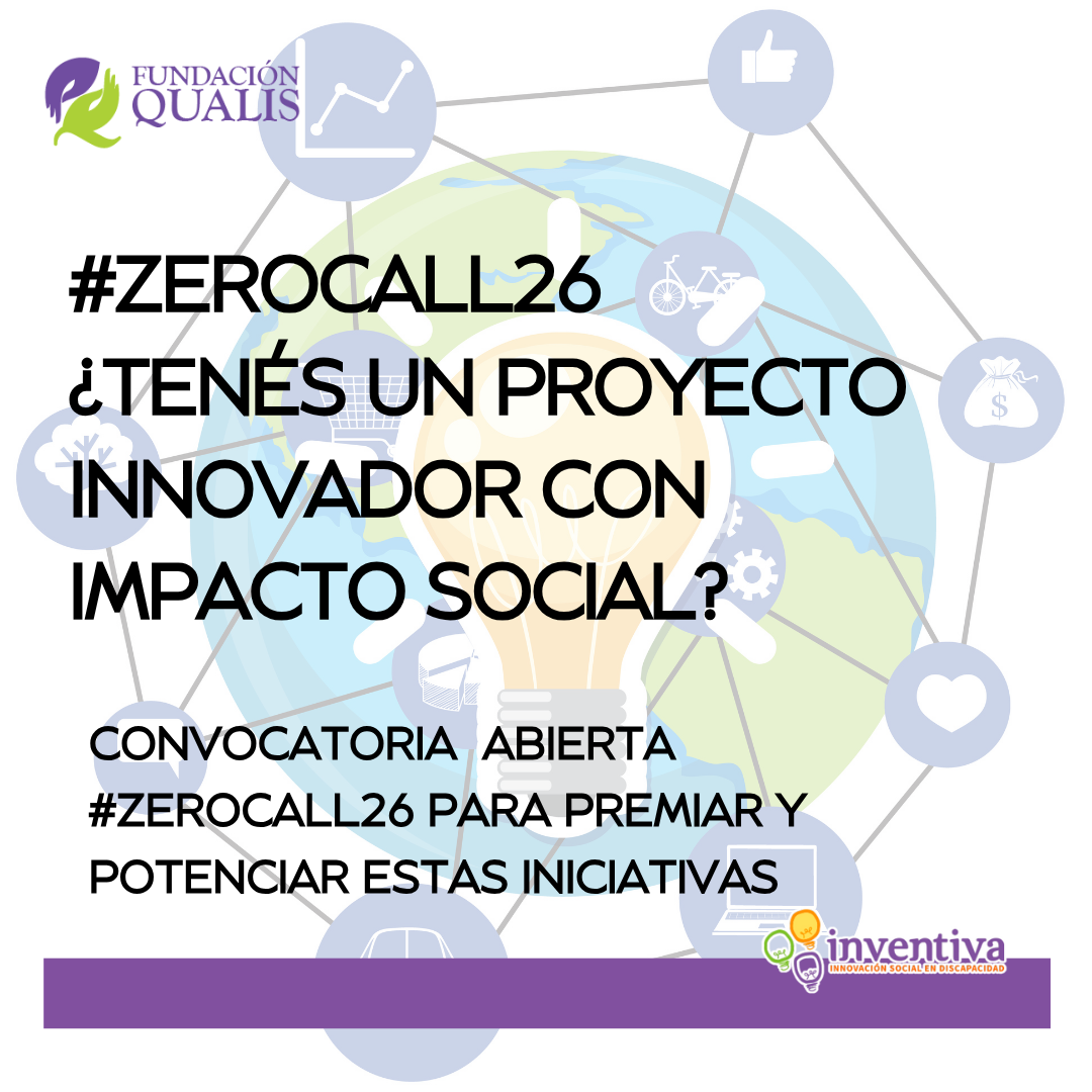 Sobre imagen de una lampartita y una red con diferentes íconos dice: #ZeroCall26 ¿Tenés un proyecto innovador con impacto social? convocatoria abierta #ZeroCall26 para premiar y potenciar estas iniciativas