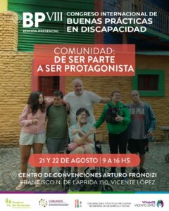 Flyer del congreso de Buenas Prácticas en discapacidad. Foto de fondo, al frente, el lema del congreso, la fecha y el lugar.