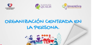 Captura de pantalla del inicio del video. Logos de qualis, Favaloro e Inventiva ariba. Título: Organización centrada en la Persona